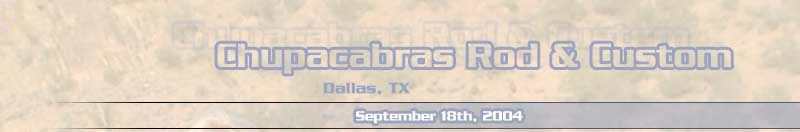 Chupacabras Rod and Kustom