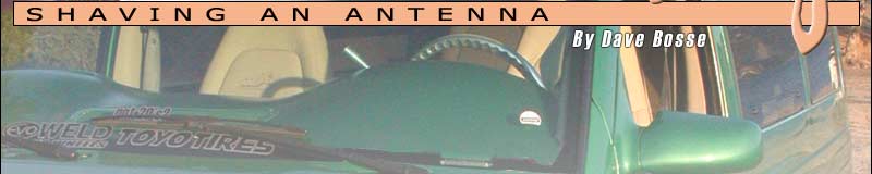 Shaving an Antenna