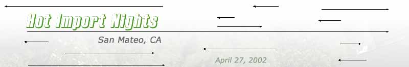 Hot Import Nights (San Mateo)