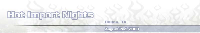 Hot Import Nights - Dallas